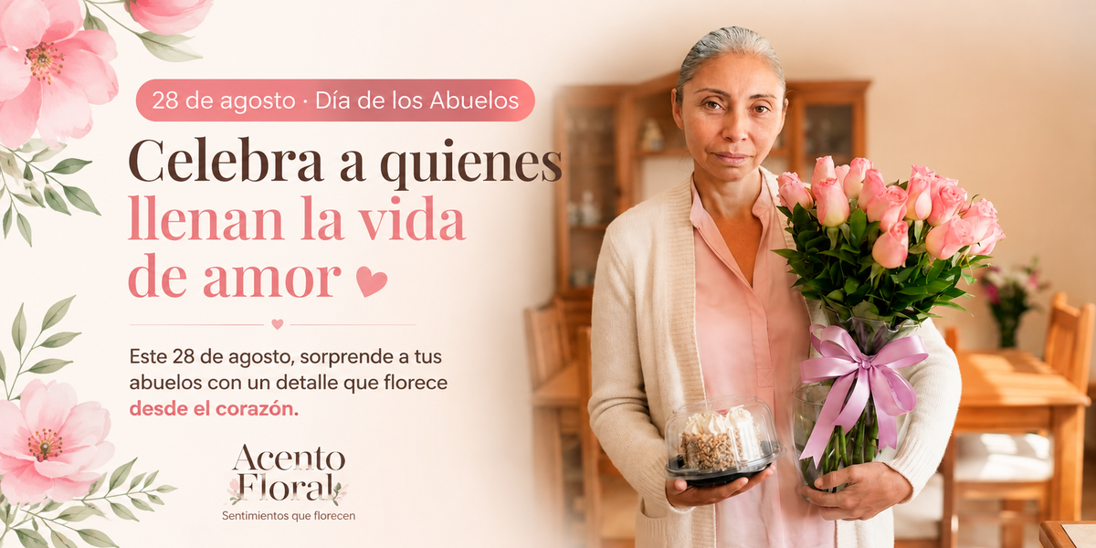 28 de agosto · Día de los Abuelos - Celebra a quienes llenan la vida de amor