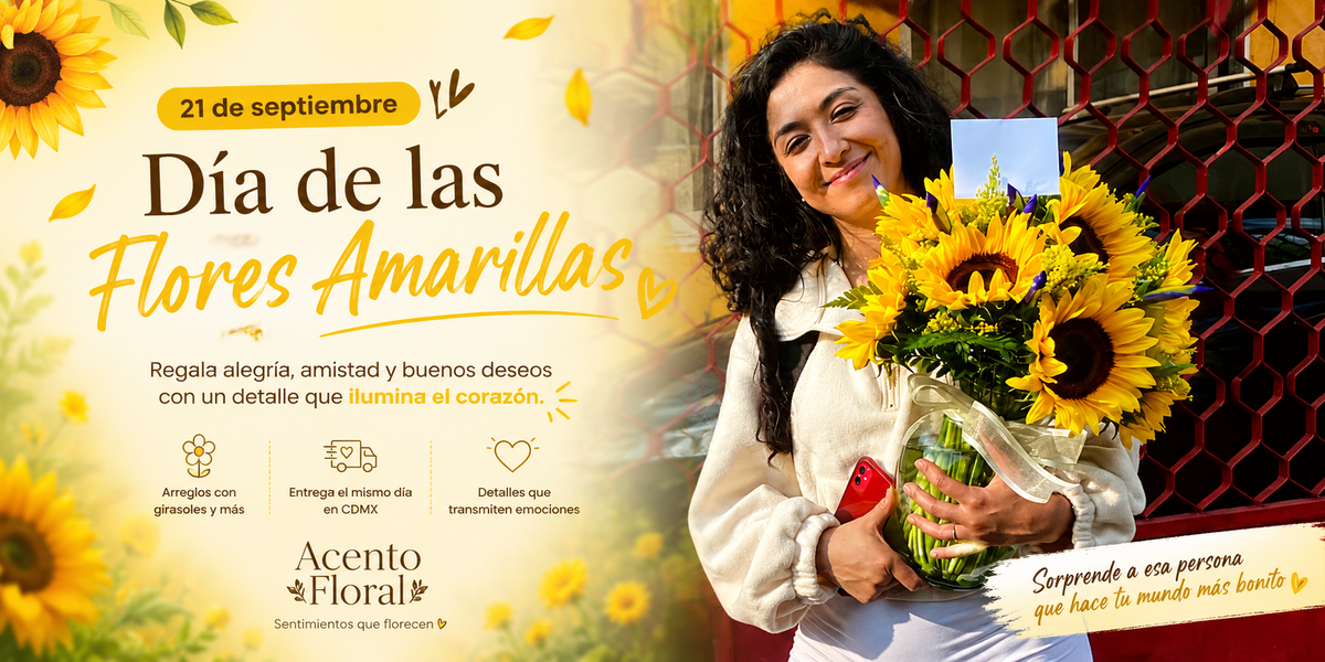 21 de septiembre · Día de las Flores Amarillas | Acento Floral